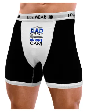 If Dad Can't Fix It Mens Boxer Brief Underwear